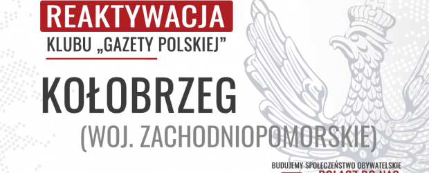 KOŁOBRZEG – reaktywacja Klubu „GP”