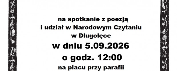 DŁUGOŁĘKA | ZAPROSZENIE 5.09 – Narodowe czytanie Dziadów Adama Mickiewicza