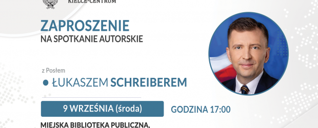 KIELCE-CENTRUM | ZAPROSZENIE 9.09 – Spotkanie autorskie z posłem Łukaszem Schreiberem, autorem książki pt. „Kobiety Republiki Rzymskiej” w Starachowicach