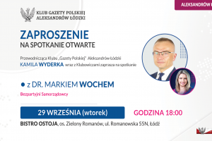 ALEKSANDRÓW ŁÓDZKI | ZAPROSZENIE 29.09 – Spotkanie z dr. Markiem Wochem
