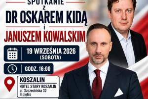 KOSZALIN | ZAPROSZENIE 19.09 – Spotkanie z Oskarem Kidą i Januszem Kowalskim