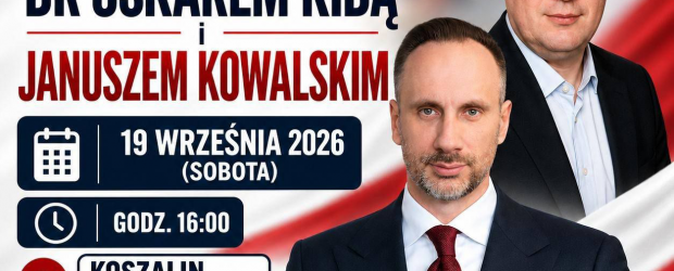 KOSZALIN | ZAPROSZENIE 19.09 – Spotkanie z Oskarem Kidą i Januszem Kowalskim