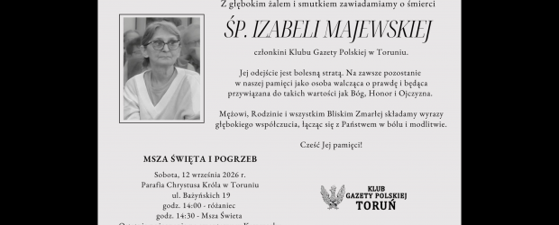 Z głębokim smutkiem przyjęliśmy wiadomość o śmierci śp. IZABELI MAJEWSKIEJ