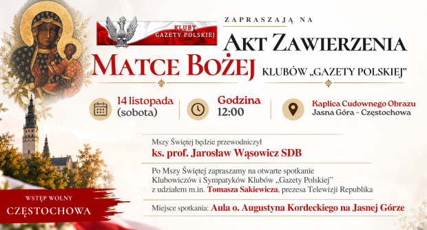 ZAPROSZENIE | 14.11 – Akt zawierzenie Matce Bożej Klubów GP – CZĘSTOCHOWA
