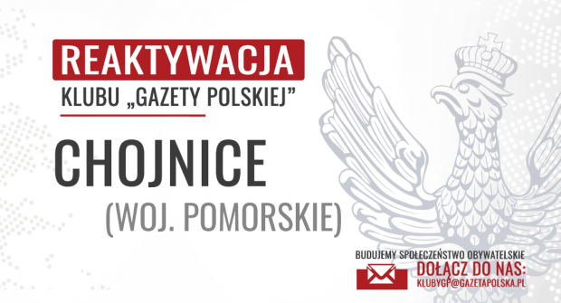 CHOJNICE – Reaktywacja Klubu „GP”