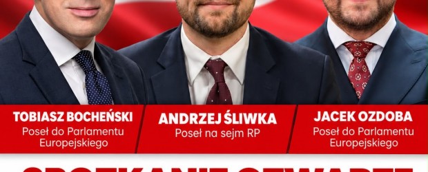IŁAWA | ZAPROSZENIE 16.10 – Spotkanie z europosłami Tobiaszem Bocheńskim, Jackiem Ozdobą oraz posłem Andrzejem Śliwką