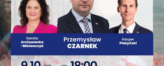 RUMIA | ZAPROSZENIE 9.10 – Spotkanie z Przemysławem Czarnkiem „Czas Polski. Program Polaków” w Gdyni
