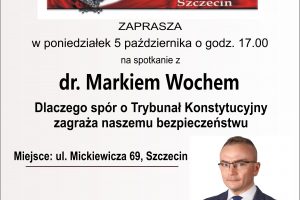 SZCZECIN | ZAPROSZENIE 5.10 – Spotkanie z dr. Markiem Wochem